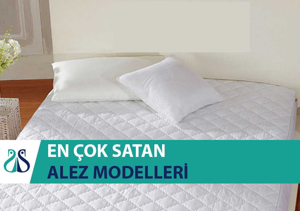 Çok satan alez modelleri